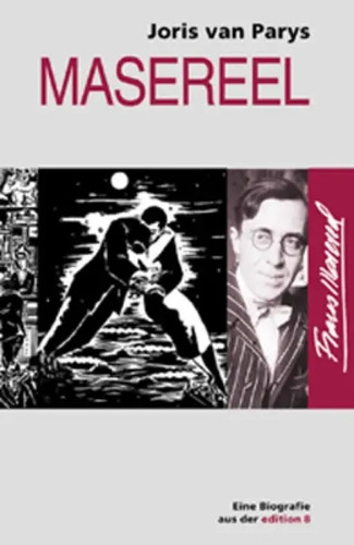 Masereel eine biografie - biografie, |