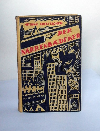 Holitscher der narrenbaedeker - holitscher:,
